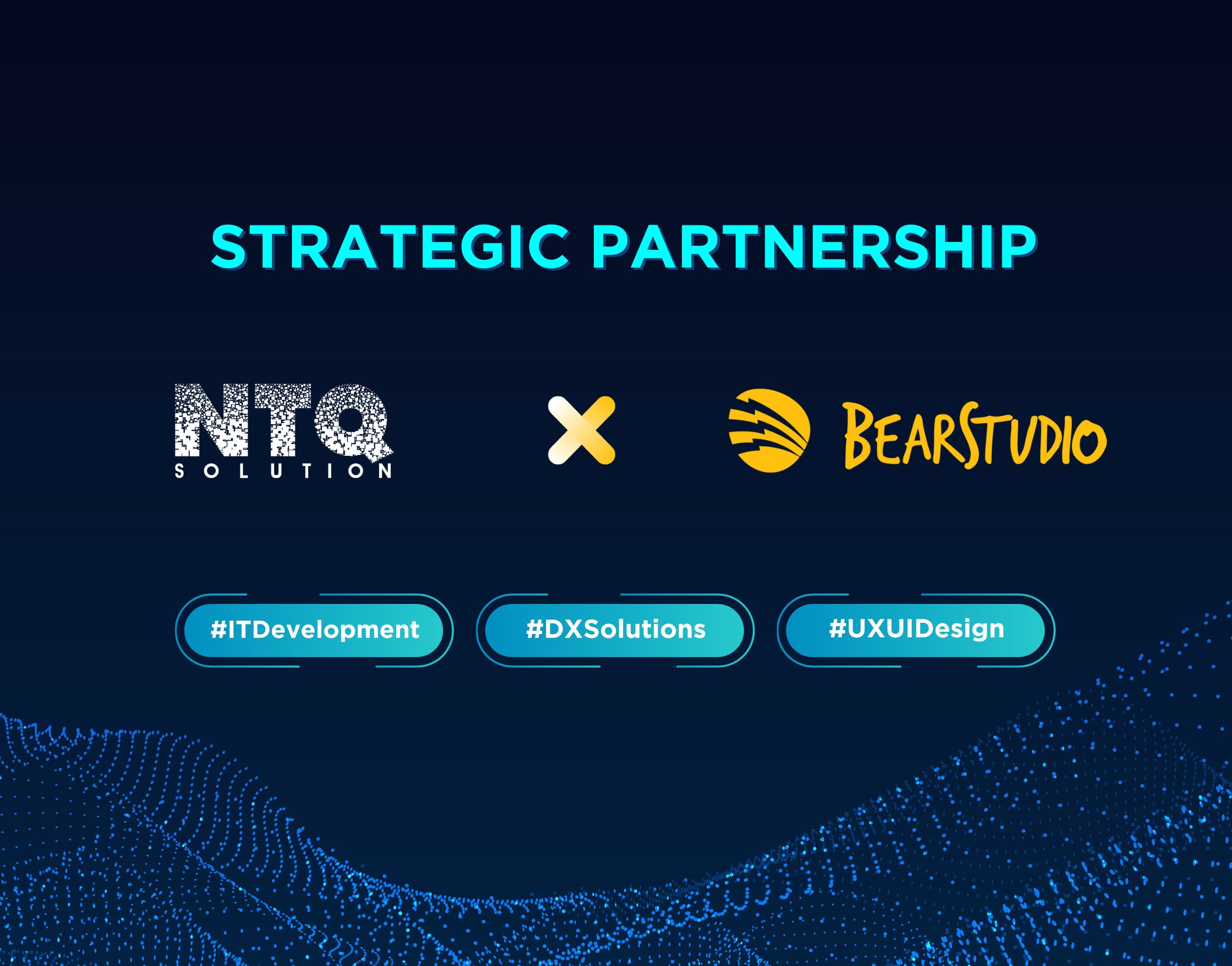 NTQ Solution Partners with BearStudio To Introduce Comprehensive ...