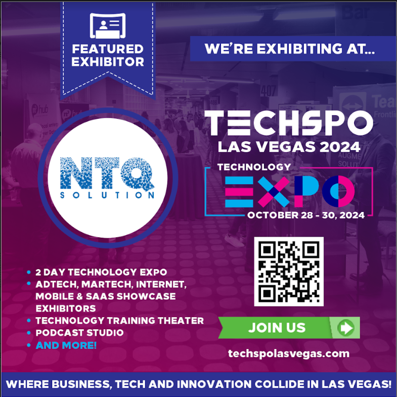 NTQ America Is Exhibiting At TECHSPO Las Vegas 2024 (Promo Image) 